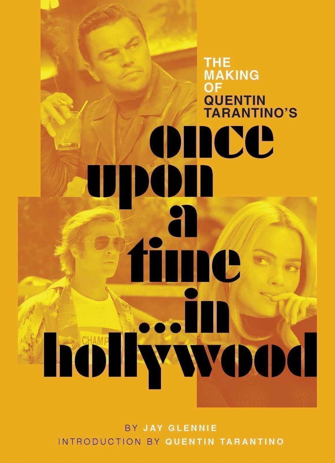 The Making of Quentin Tarantino\'s Once Upon a Time in Hollywood
