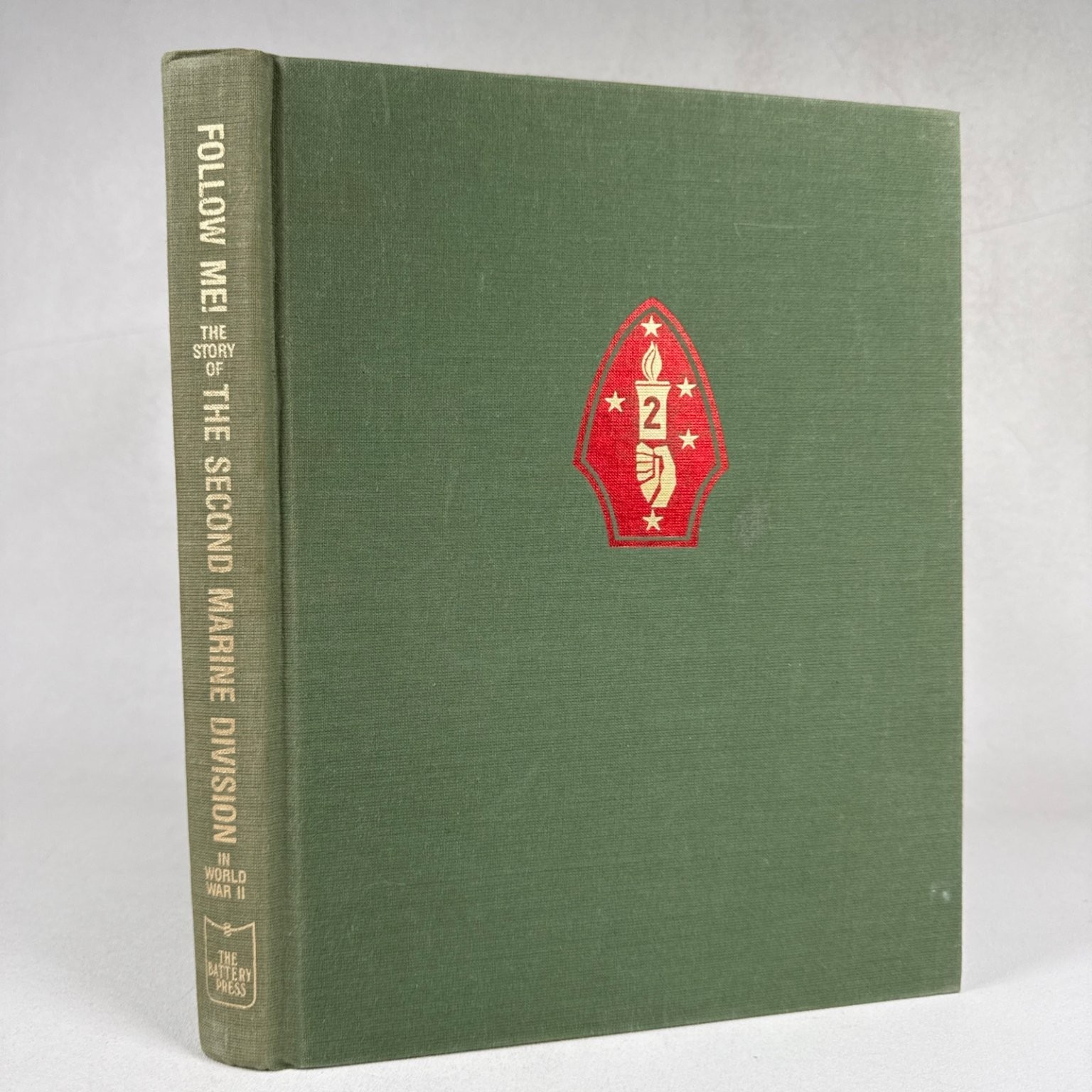 Follow Me The Story of the Second Marine Division WWII Richard W Johnston HC