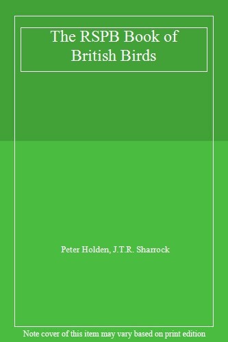 The RSPB Book of British Birds. 9780333445983