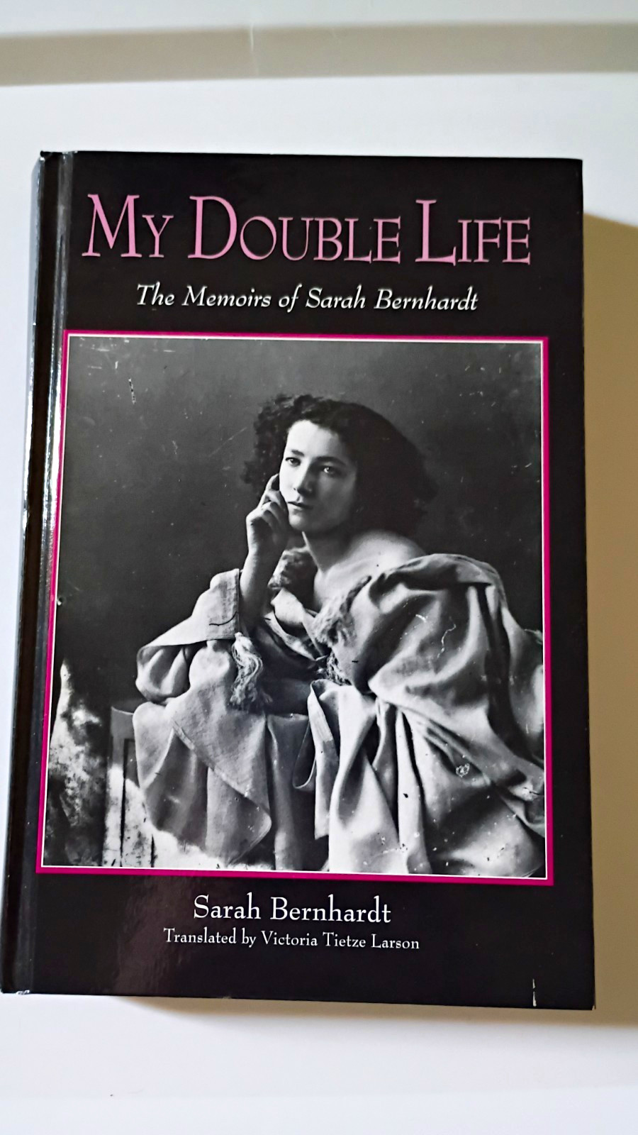 My Double Life Sarah Bernhardt HC SUNY Press Women Writers in Translation My Double Life Sarah Bernhardt HC SUNY Press Women Writers in Translation