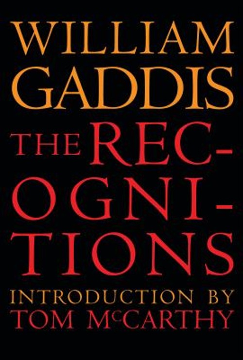 The Recognitions Paperback William Gaddis The Recognitions Paperback William Gaddis