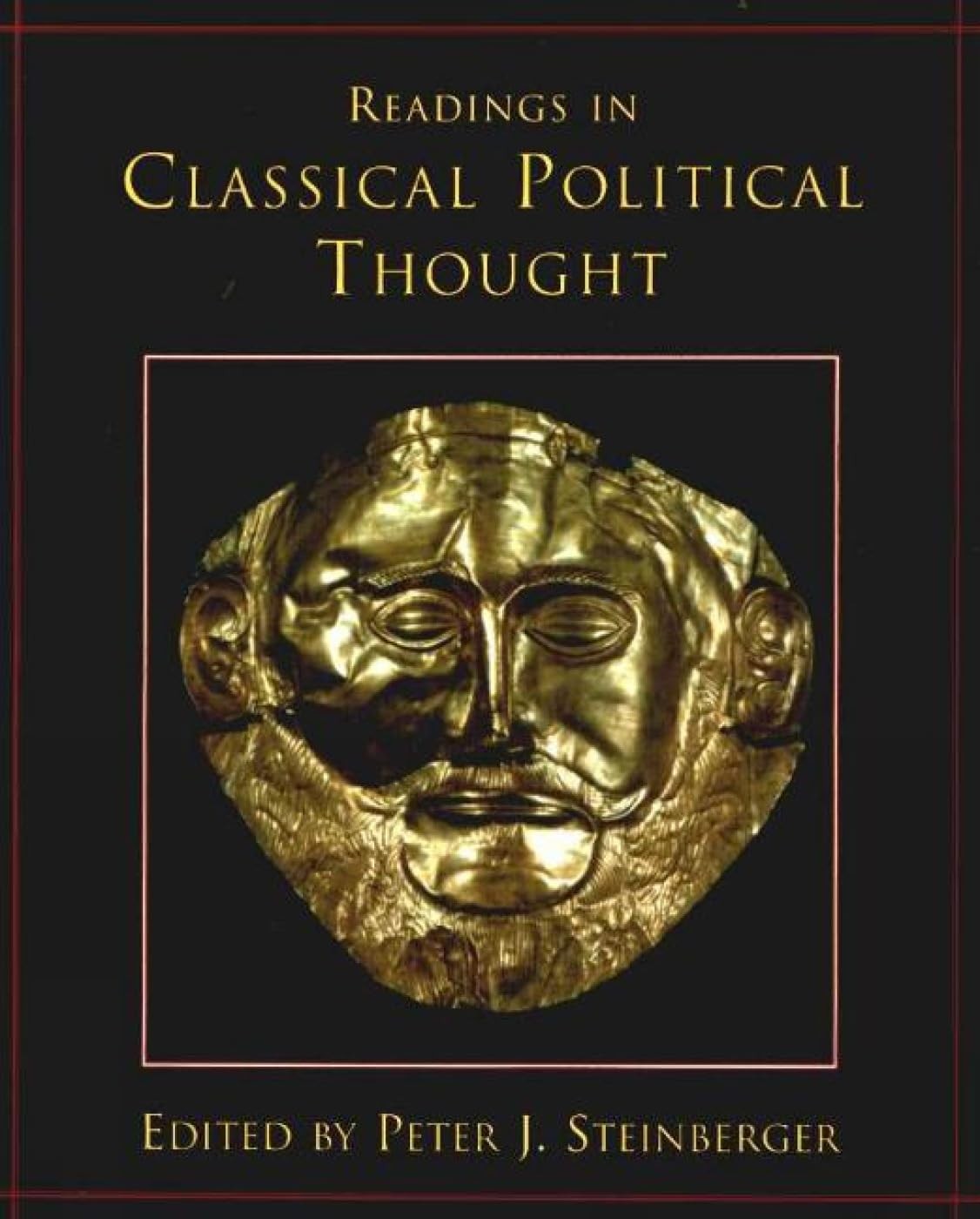 Readings in Classical Political Thought (Hackett Publishing Co.)