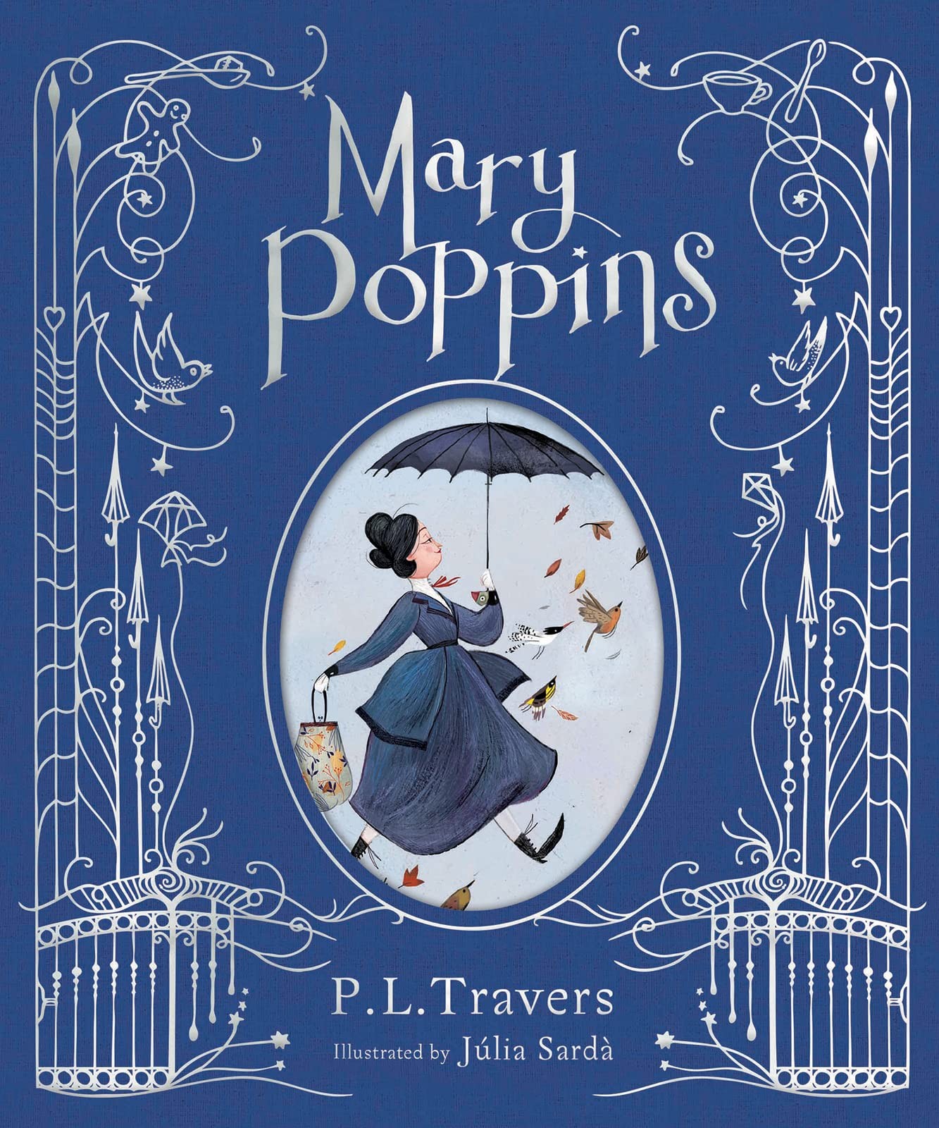 Mary Poppins: The Illustrated Gift Edition: A Stunning Full-Color Edition of... Mary Poppins: The Illustrated Gift Edition: A Stunning Full-Color Edition of...