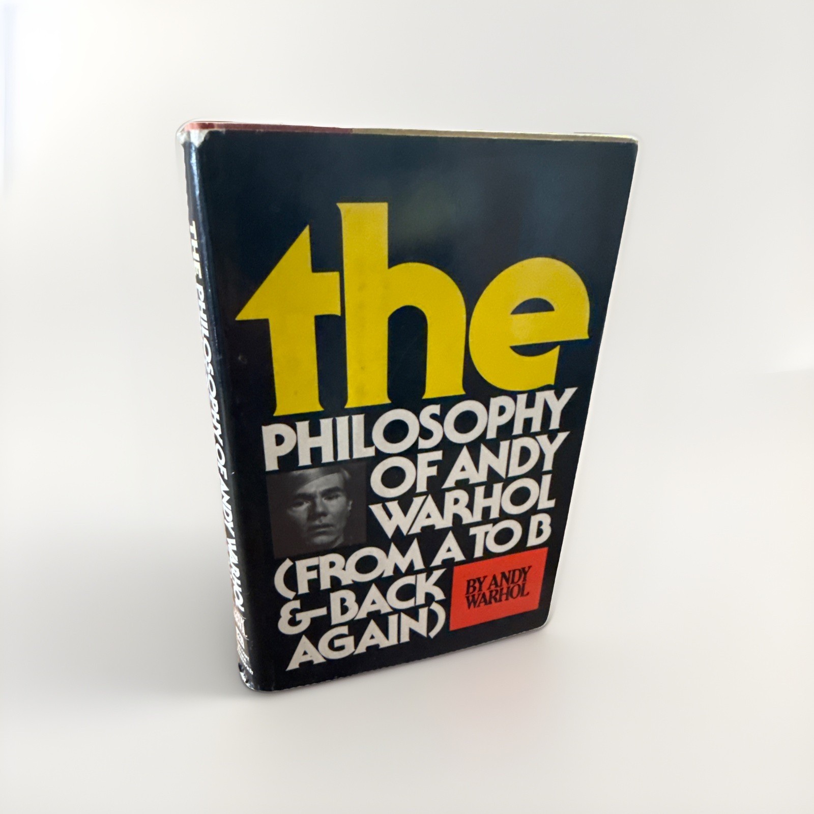 SIGNED/The Philosophy of Andy Warhol /HCDJ 1st Edition. 1st Printing