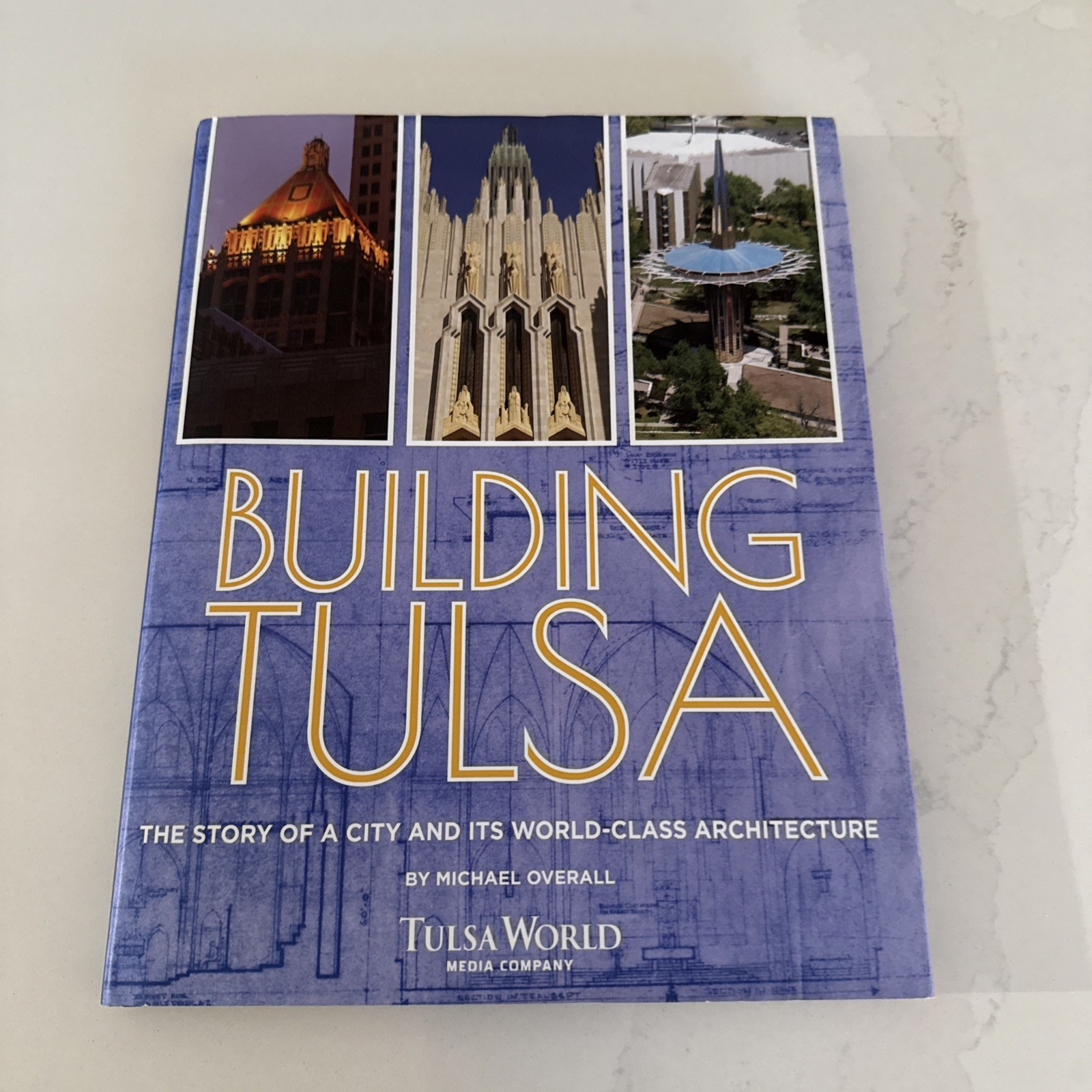 Building Tulsa: How a Dusty Cow Town Became a World-Class City