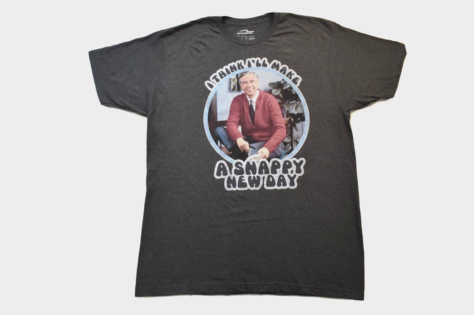 Mr. Rogers\' Neighborhood Mens I Think I\'ll Make A Snappy New Day Shirt New S-XL