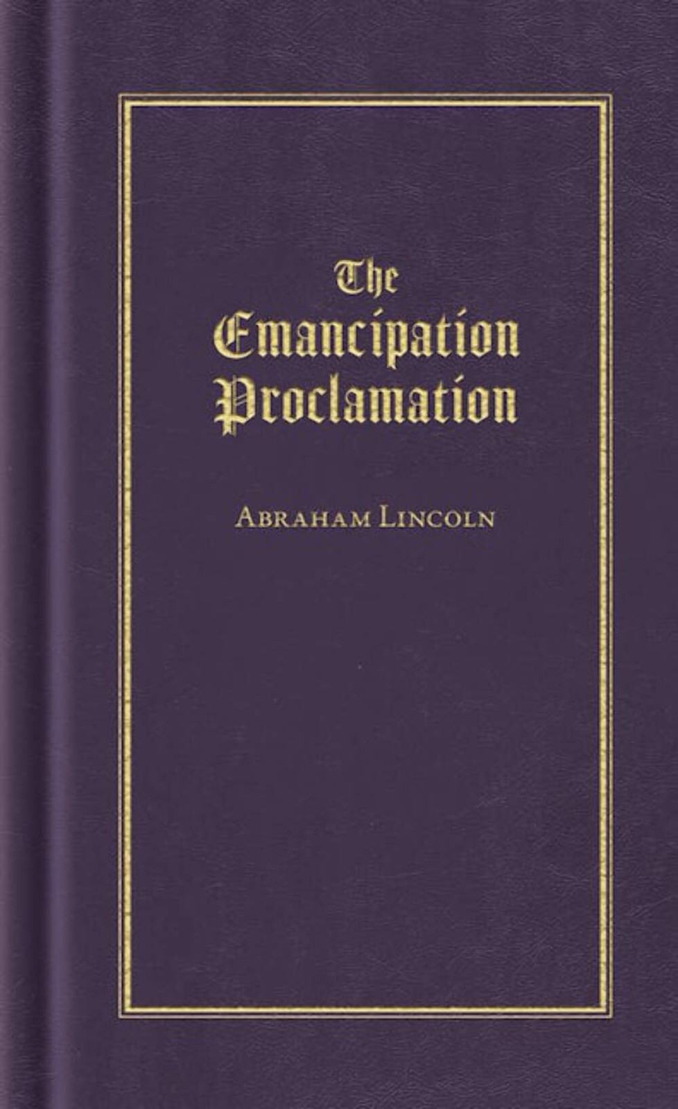 NEW Applewood Books The Emancipation Proclamation,  9781557094704 Books of Ameri