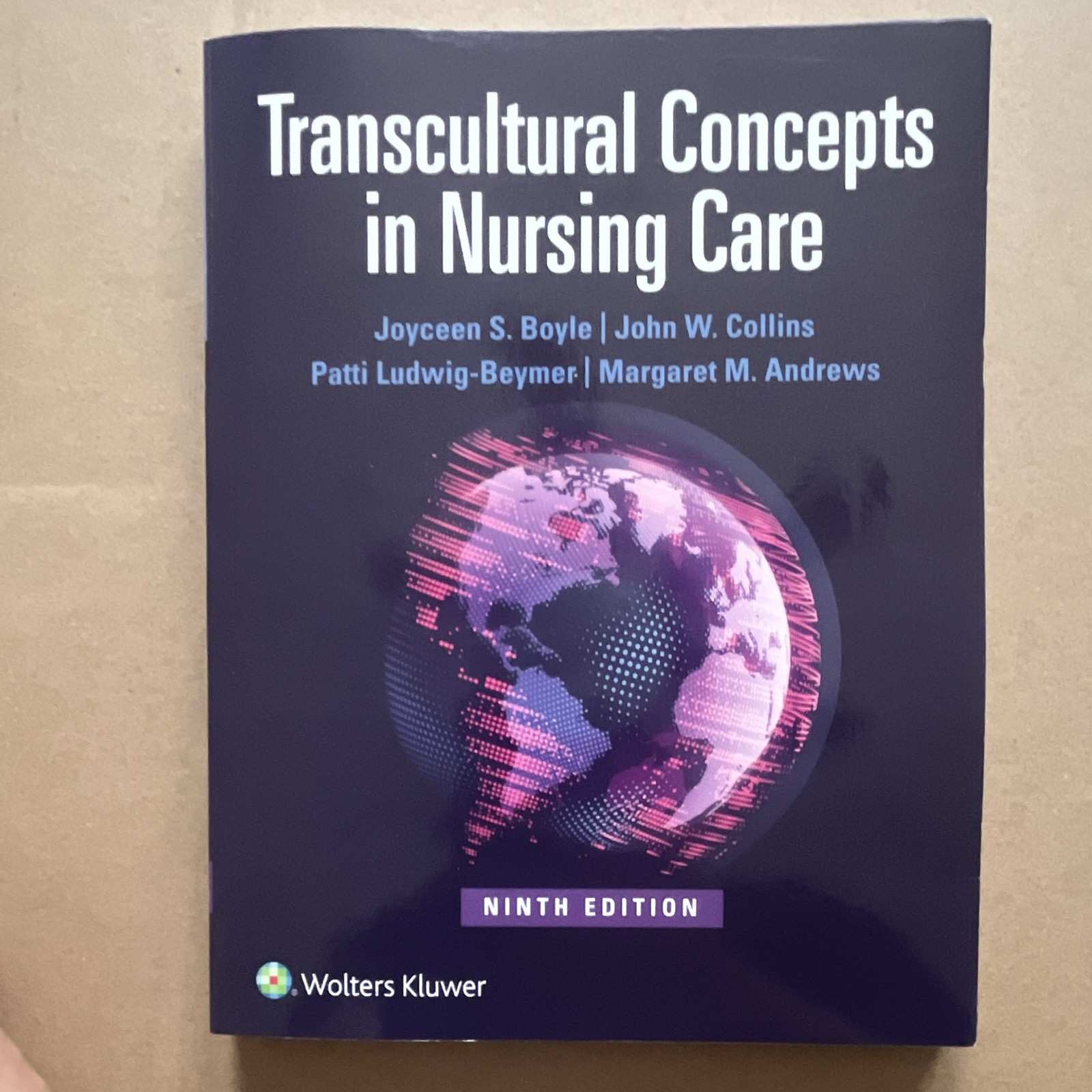 Wolters Kluwer Transcultural Concepts in Nursing Care 9th Ed Boyle Collins