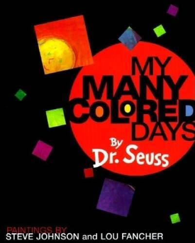 My Many Colored Days - Hardcover By Dr. Seuss - VERY GOOD
