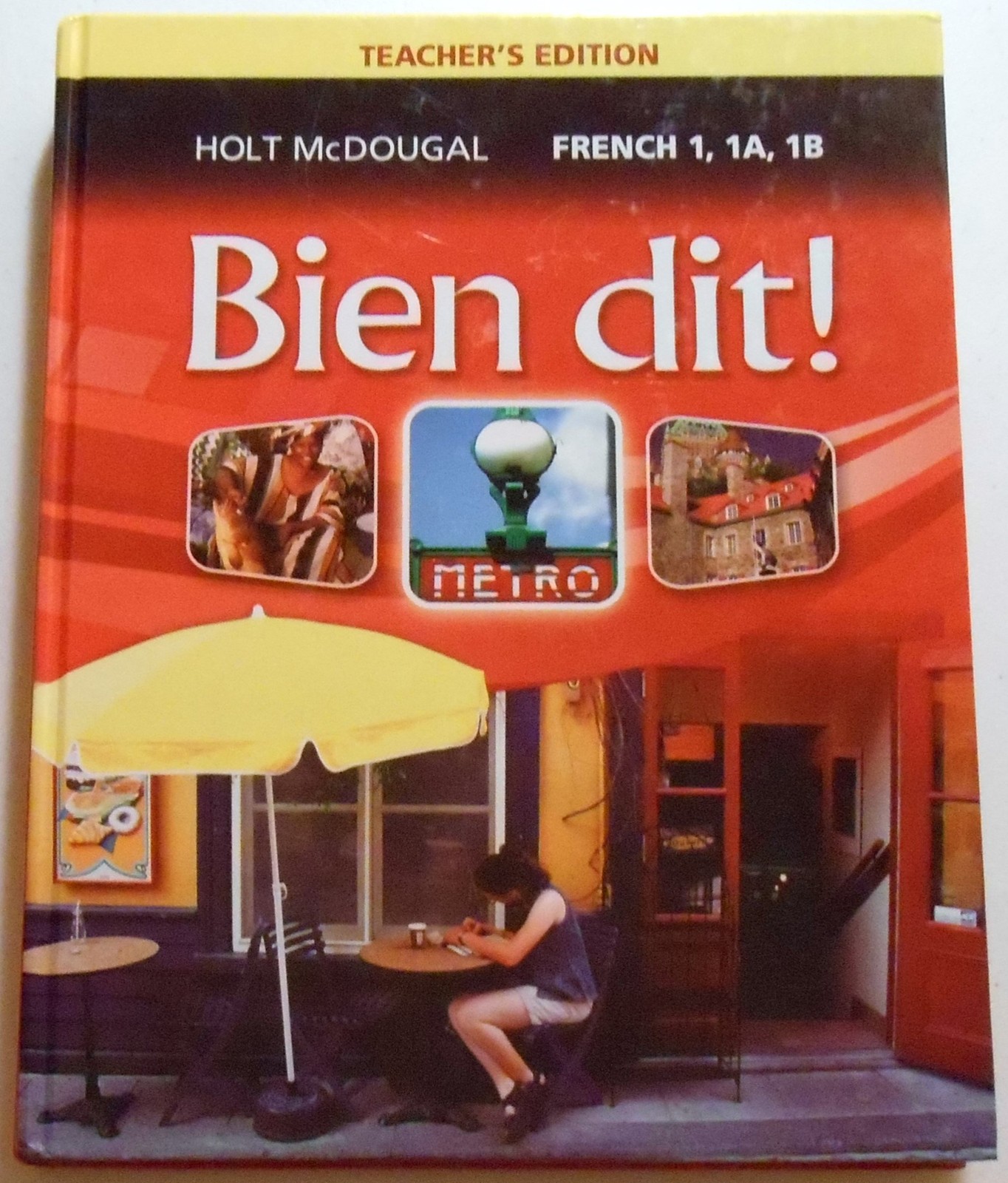 Bien Dit: Teacher Edition Level 1 2013