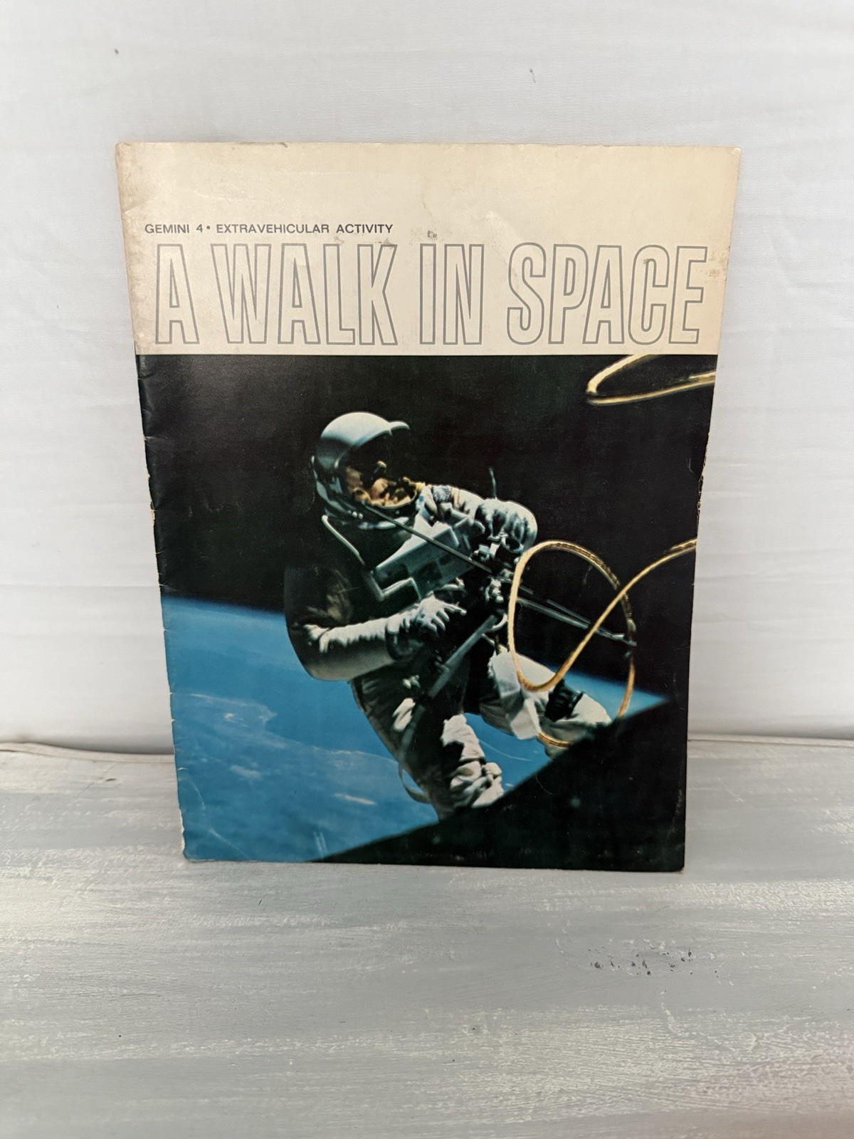 A Walk in Space Gemini 4 Extravehicular Activity NASA Publication Booklet 1965