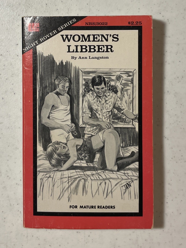 Vintage 70’s Smut Erotic Adult Novel Women’s Libber