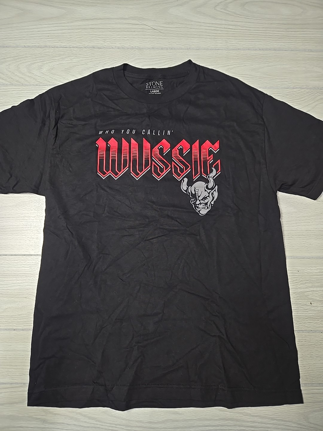 Stone Brewing Beer Shirt Who You Callin Wussie Pilsner Large Arrogant New 