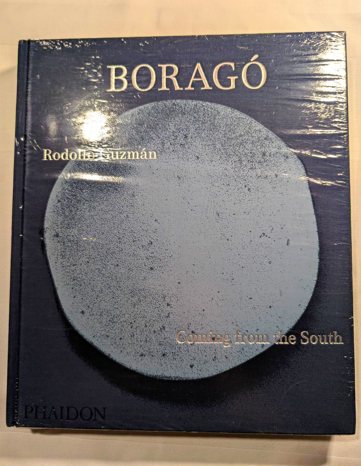 Phaidon Press Borago: Coming from the South Rodolfo Guzmán Hardcover 2001 Phaidon Press Borago: Coming from the South Rodolfo Guzmán Hardcover 2001