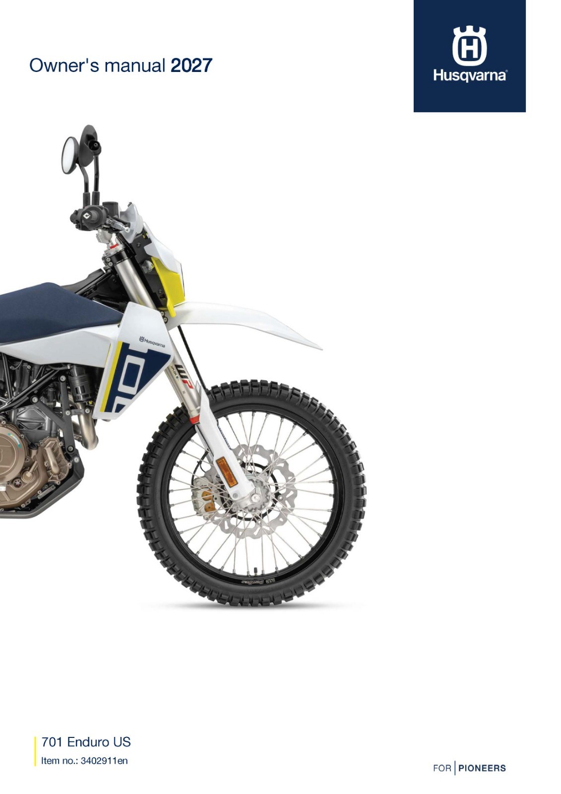 Husqvarna Owners Manual Book Guide 2027 701 Enduro US. Husqvarna Owners Manual Book Guide 2027 701 Enduro US.
