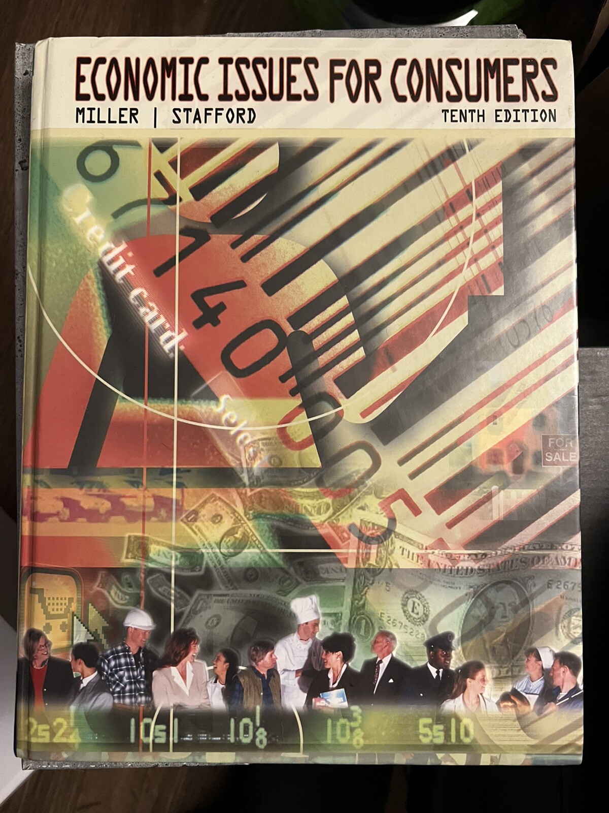 Economic Issues for Consumers (with InfoTrac) by Alan D. Stafford and Roger... Economic Issues for Consumers (with InfoTrac) by Alan D. Stafford and Roger...