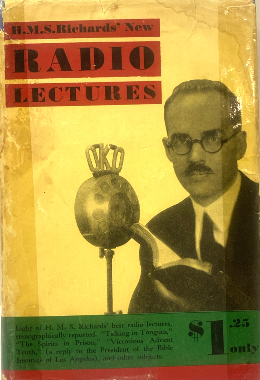 New Radio Lectures 1935 H.M.S. Richards SDA evangelist ~ prophecy/doctrine