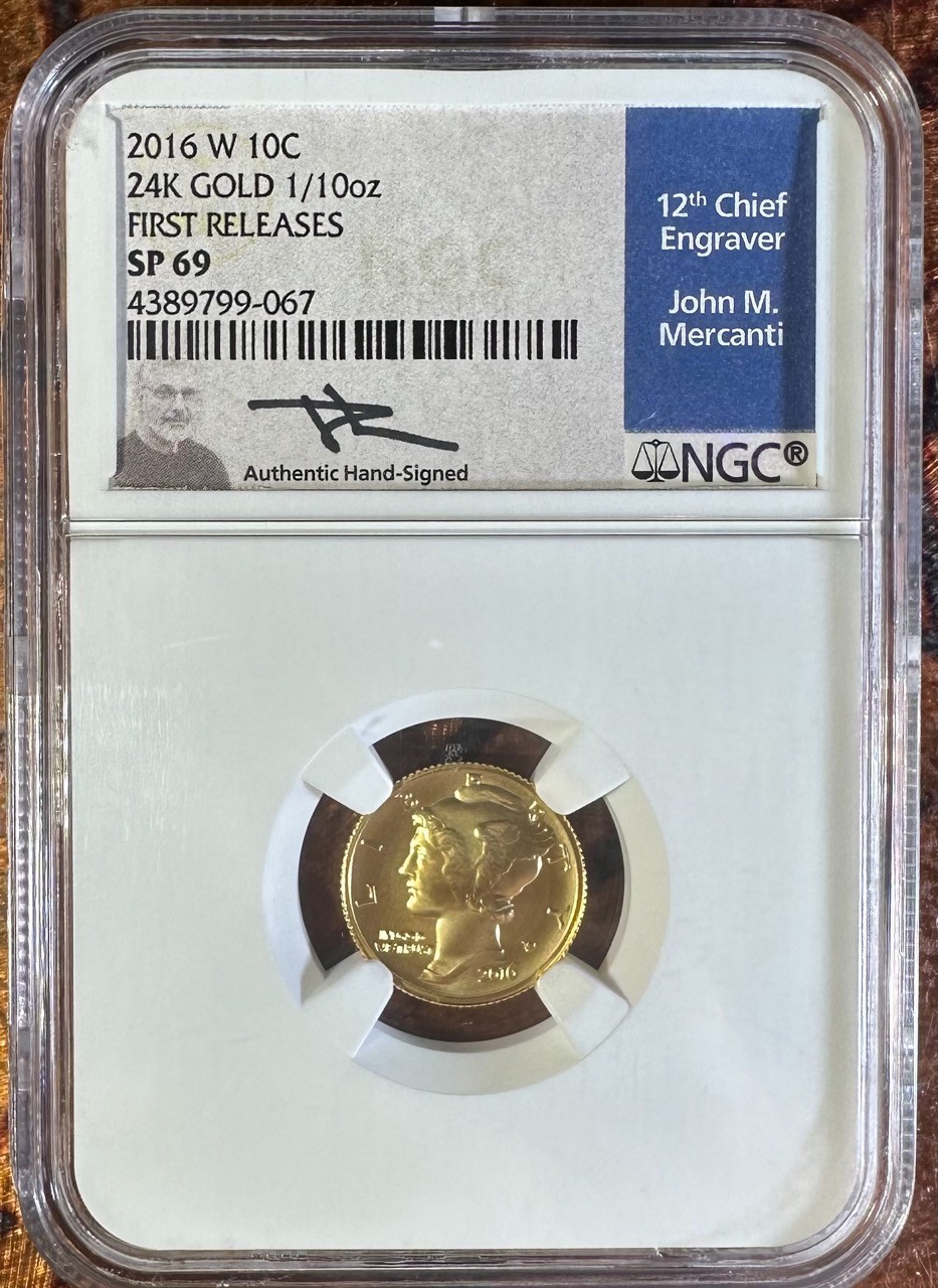 2016-W 10c 1/10 oz Gold Mercury Dime | NGC SP69 First Releases Mercanti Signed