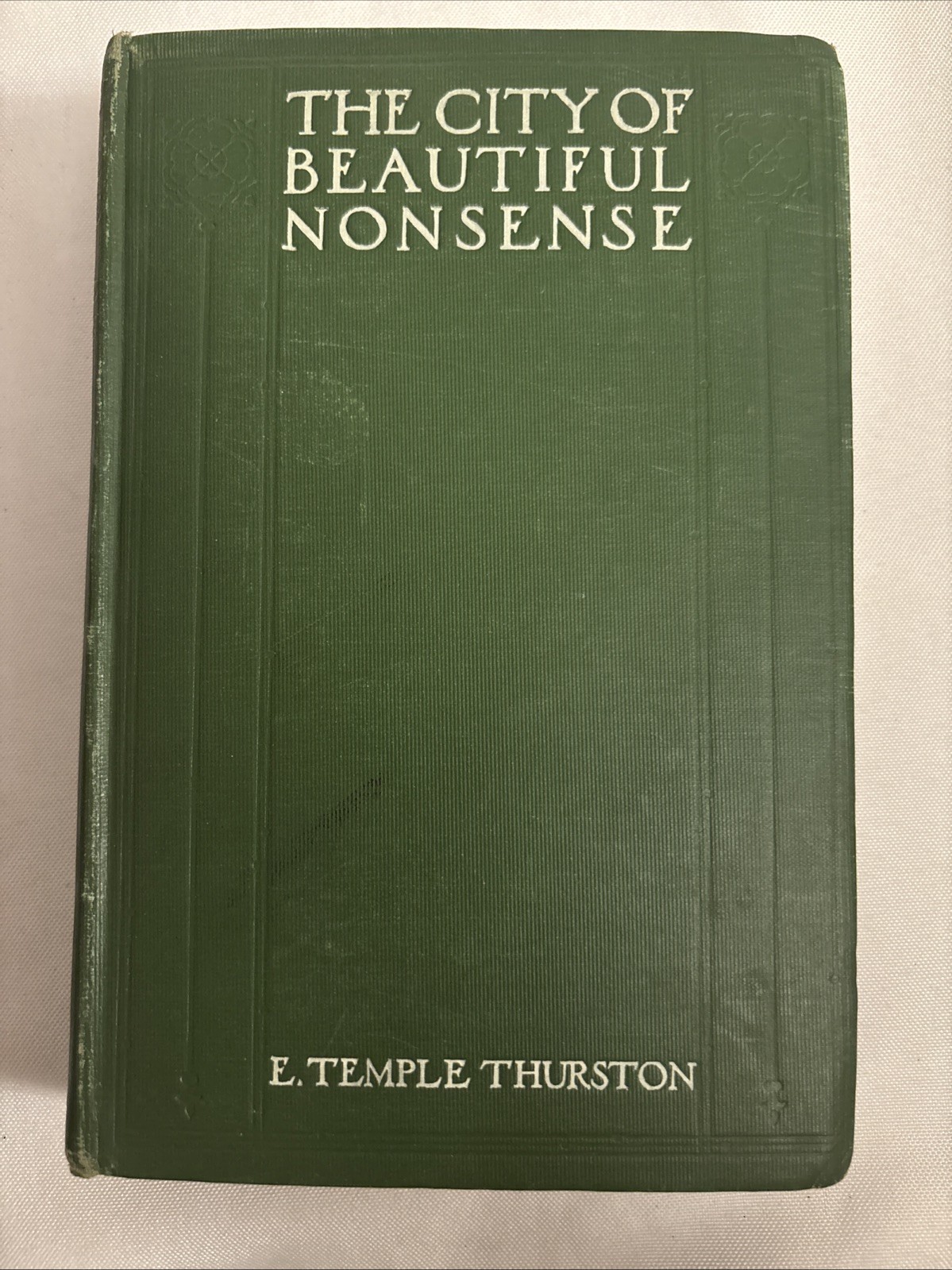 The City of Beautiful Nonsense by E. Temple Thurston (hardcover 1912) The City of Beautiful Nonsense by E. Temple Thurston (hardcover 1912)