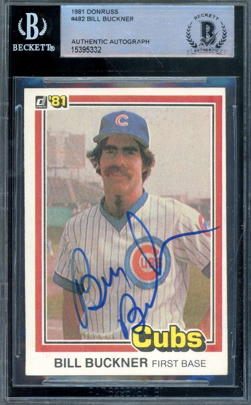 Bill Buckner Beckett BAS Signed 1981 Donruss Autograph