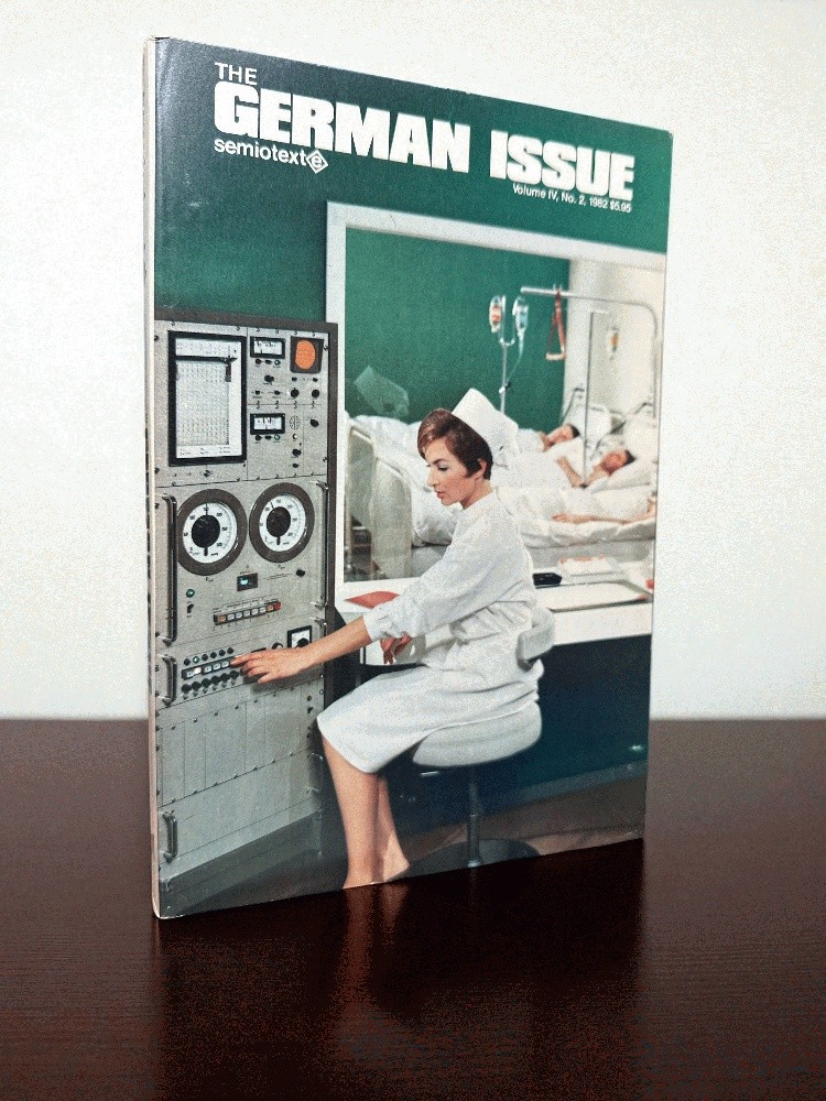 The German Issue, Volume IV, No. 2, 1982 The German Issue, Volume IV, No. 2, 1982