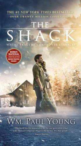 The Shack - Hardcover By William P. Young - GOOD The Shack - Hardcover By William P. Young - GOOD