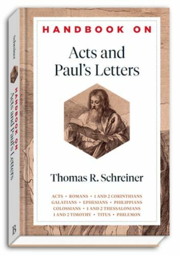 Handbooks on the New Testament Ser.: Handbook on Acts and Paul\'s Letters by...