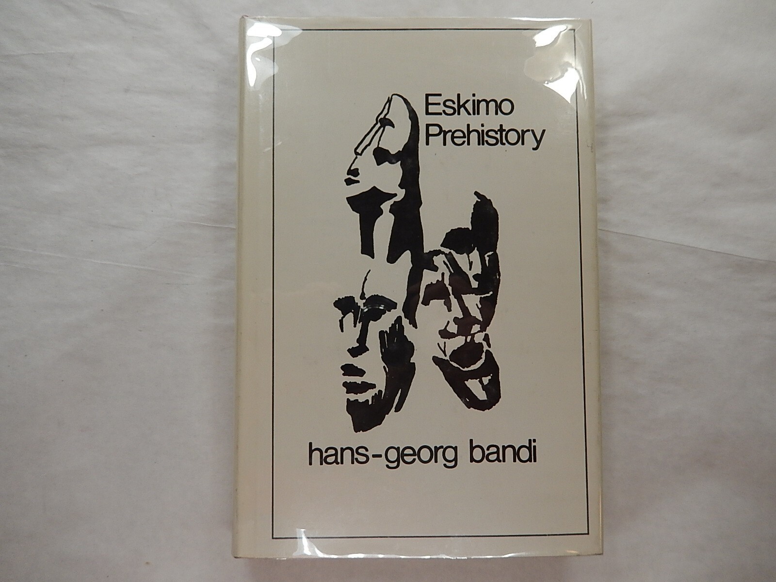 Eskimo Prehistory by Hans-Georg Bandi, 1972, 3rd Pr, Very Good+