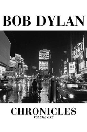 Chronicles, Vol. 1 - Hardcover By Dylan, Bob - GOOD