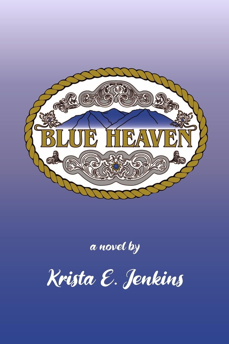 Blue Heaven Paperback by Krista E Jenkins