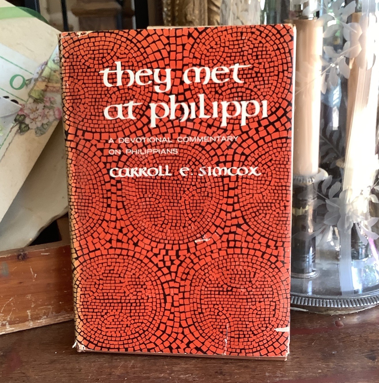 Vintage 1958 they met at philippi A Devotional on Philippians Carroll Simcox DJ 