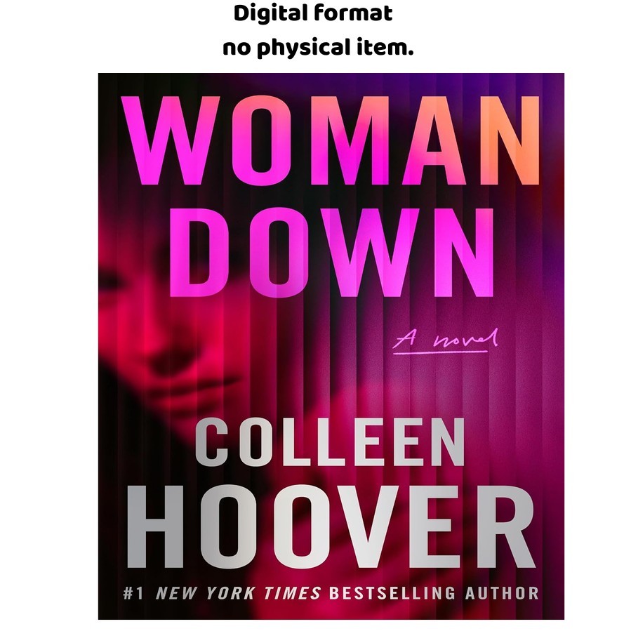 Woman Down: A Novel, Colleen Hoover 2026