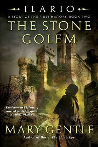 Ilario: The Stone Golem: A Story of the ... by Gentle, Mary Paperback / softback