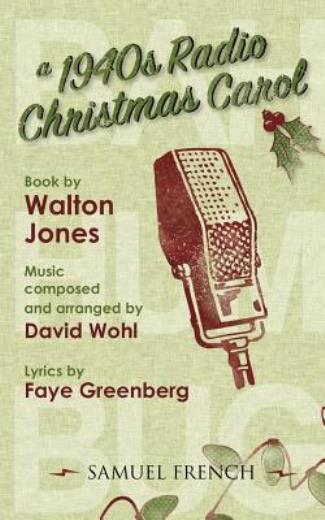 A 1940S Radio Christmas Carol
