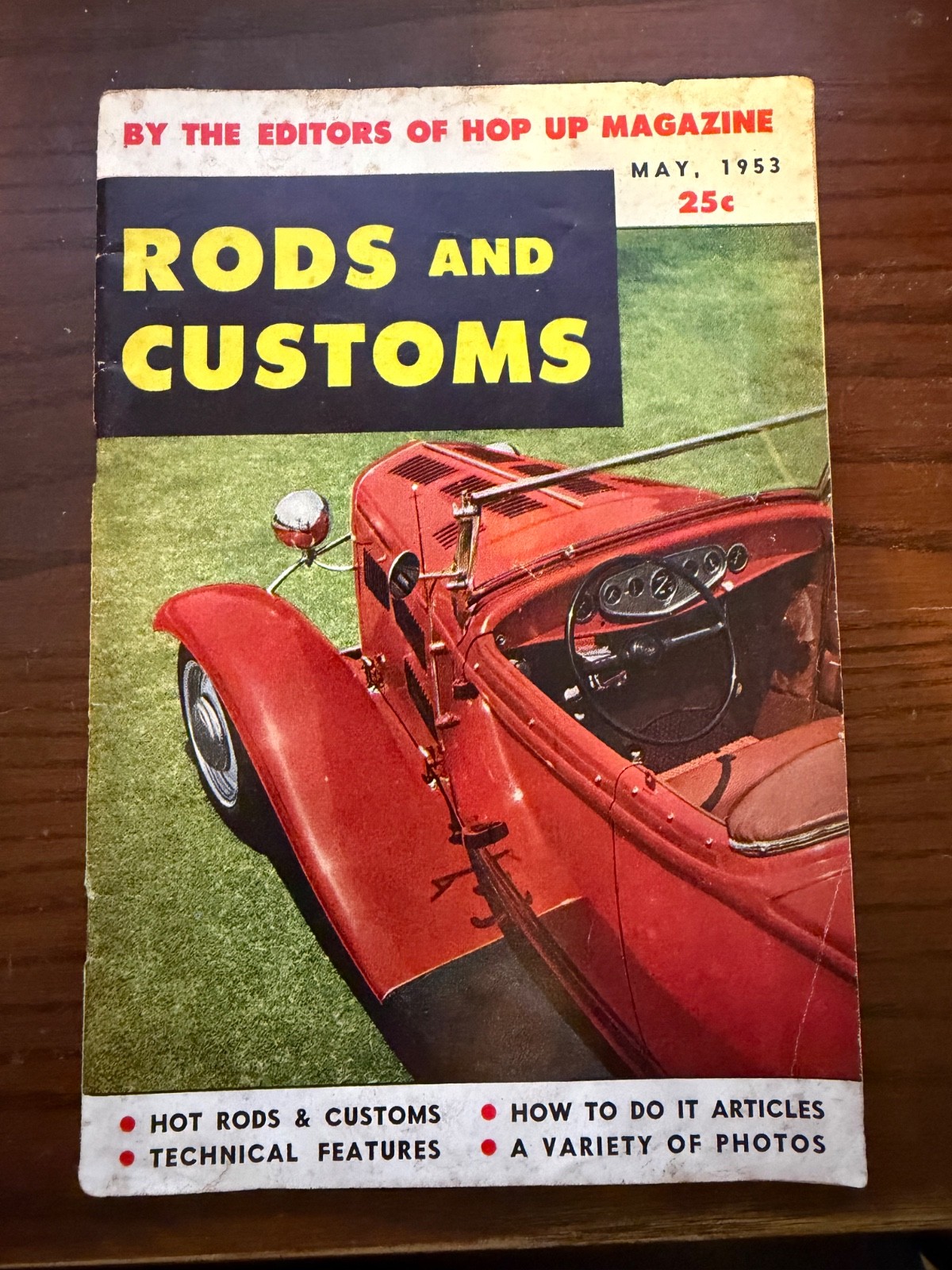 May 1953 Rods and Customs Magazine Volume 1 , Number 1 May 1953 Rods and Customs Magazine Volume 1 , Number 1
