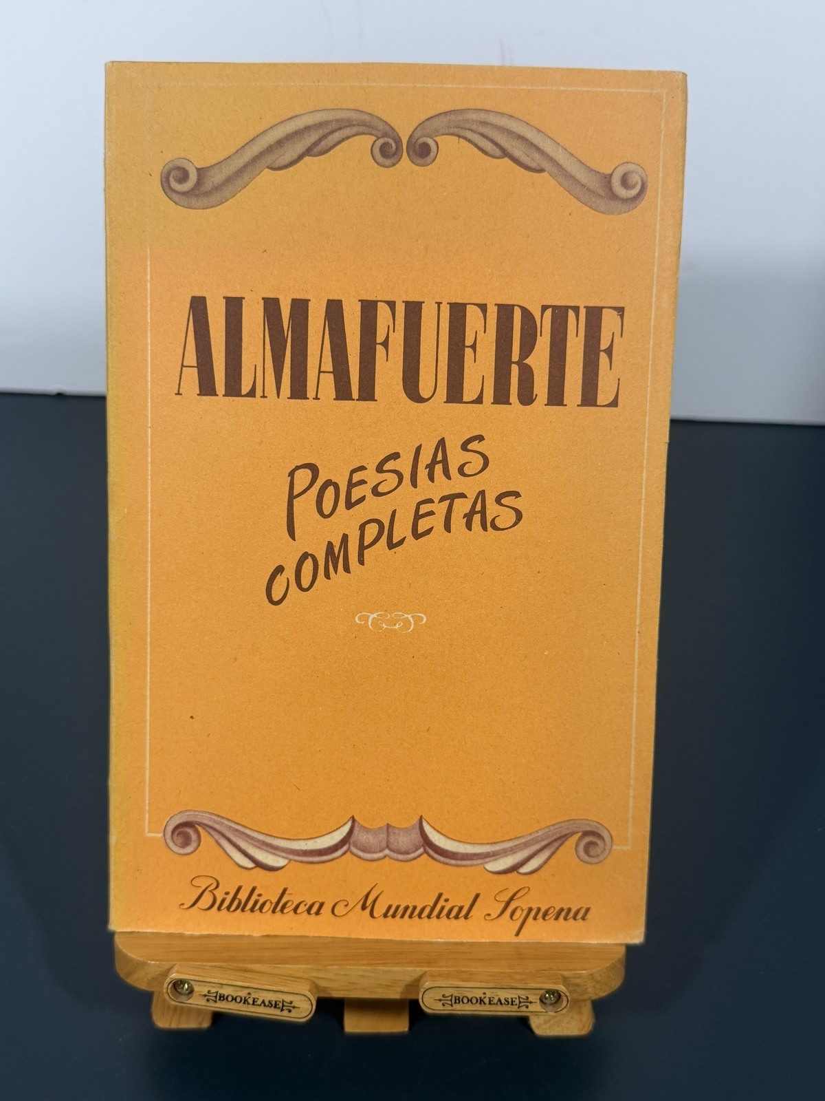Almafuerte Poesias Completas 1952 Primera Edicion Biblioteca Mundial Sopena
