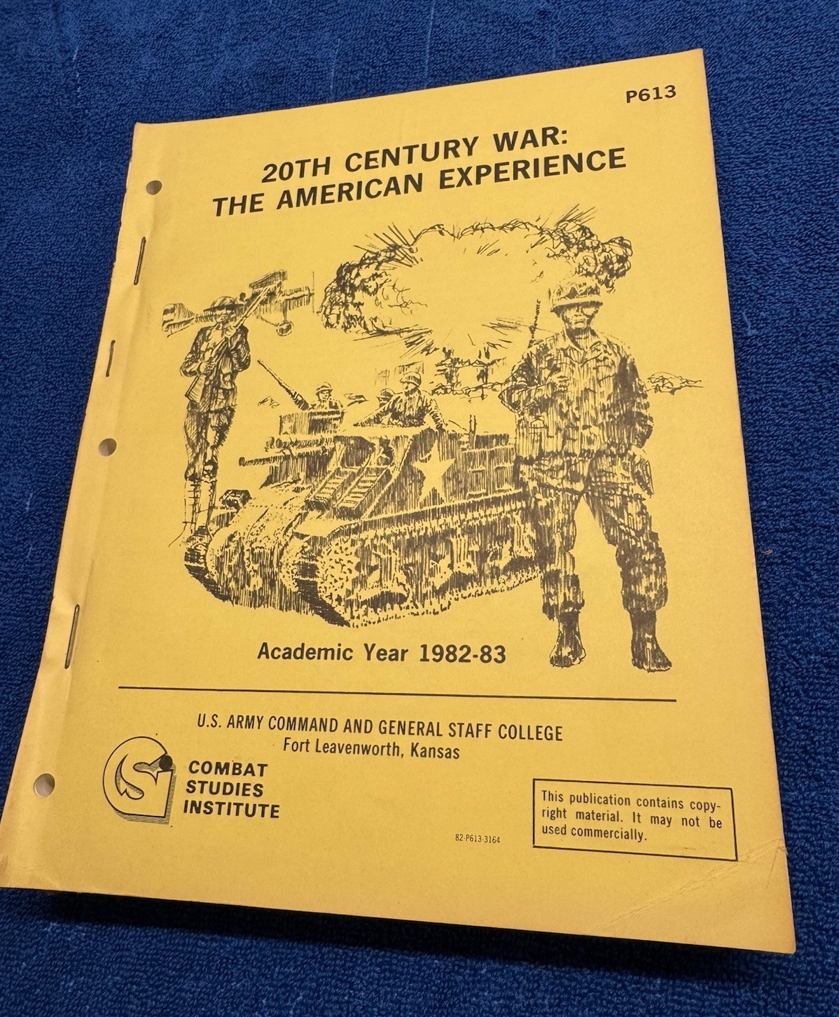 Combat Studies Institute 1982-83 Battle Analysis Course P613 20th Century Book Combat Studies Institute 1982-83 Battle Analysis Course P613 20th Century Book