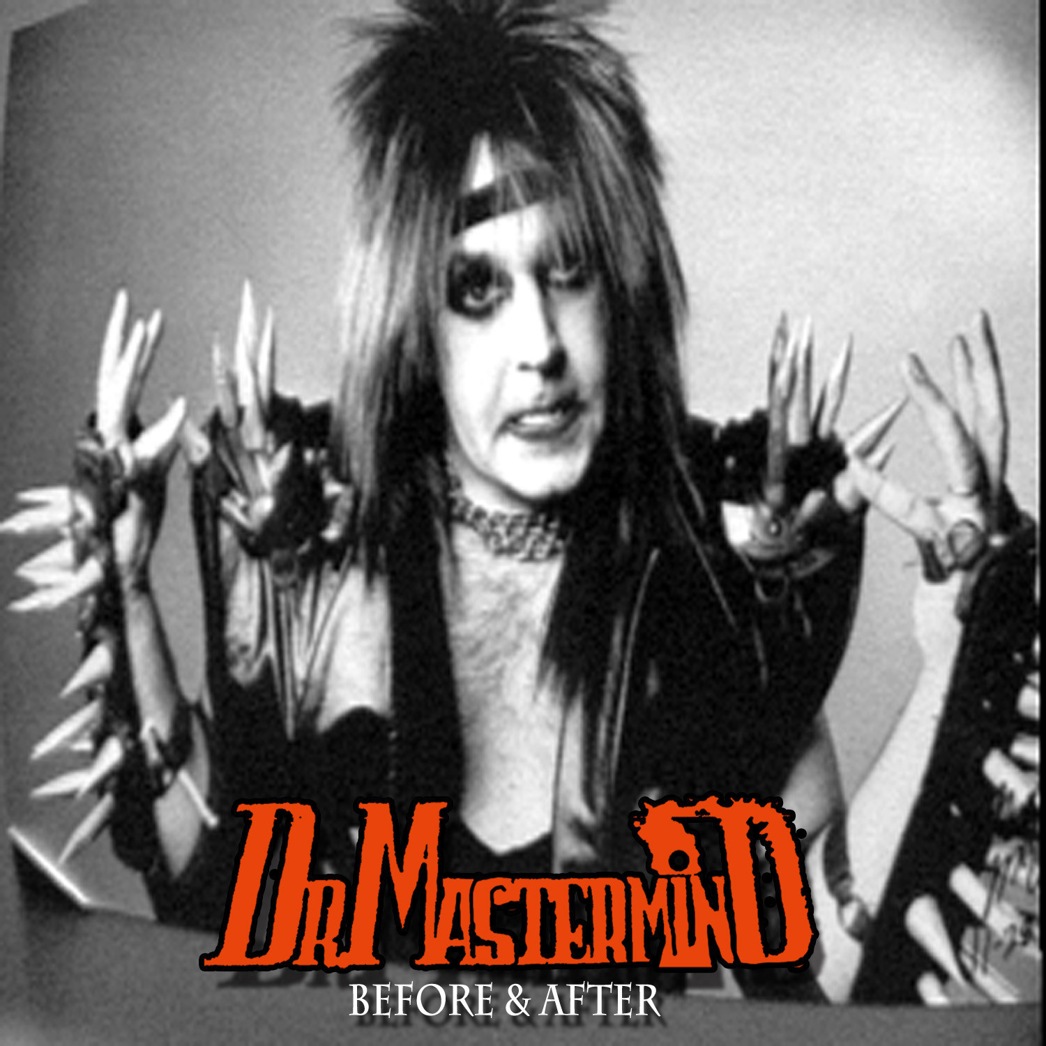 Dr Mastermind    Before and After  ￼CD ( evil genius recordings plus  more clear
