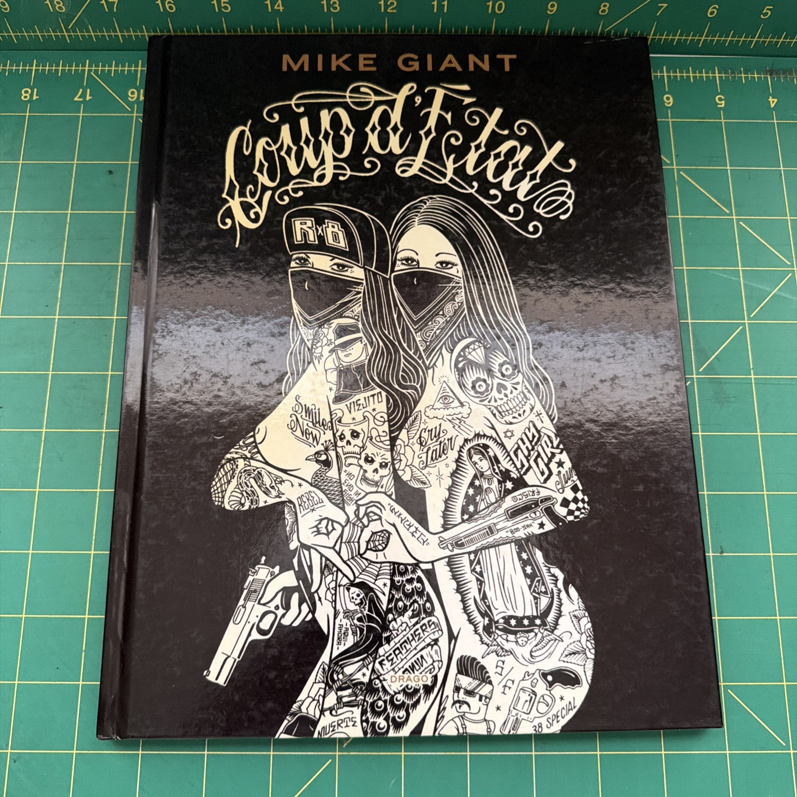 Mike Giant: Coup D'Etat by Mike Giant; VG