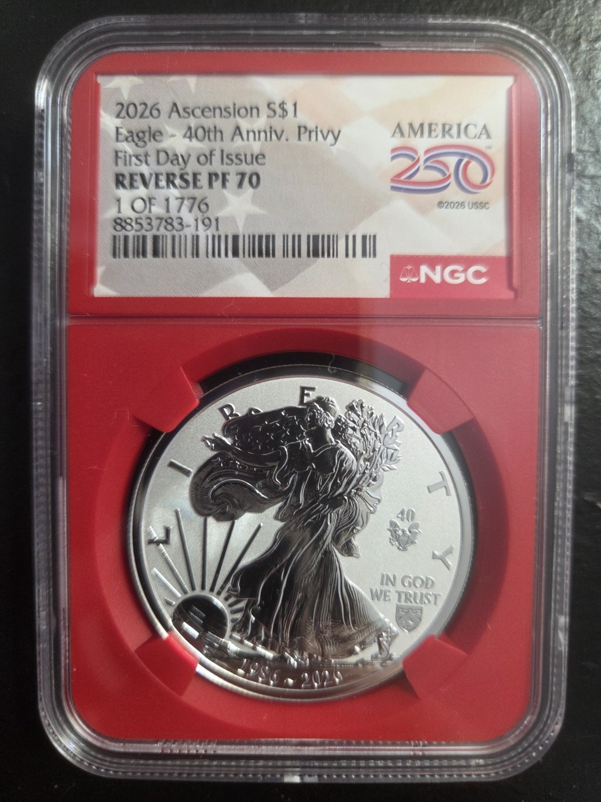 2026 ASCENSION REVERSE PROOF SILVER EAGLE 40TH ANNIVERSARY PRIVY NGC PF70 FDOI 2026 ASCENSION REVERSE PROOF SILVER EAGLE 40TH ANNIVERSARY PRIVY NGC PF70 FDOI
