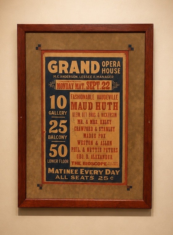 Antique C. 1908 Grand Opera House Vaudeville Poster Maud Huth Framed 