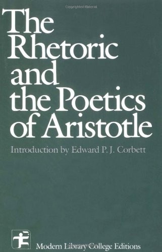 The Rhetoric and the Poetics of Aristotle - paperback Aristotle|Edward P. J....
