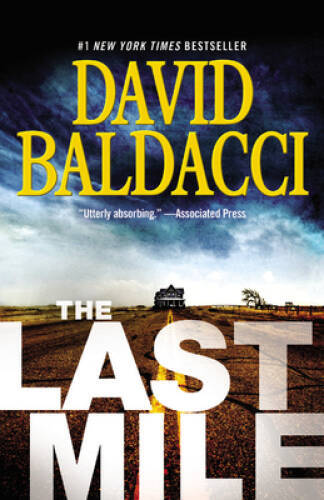The Last Mile (Amos Decker series) - Paperback By Baldacci, David - VERY GOOD The Last Mile (Amos Decker series) - Paperback By Baldacci, David - VERY GOOD