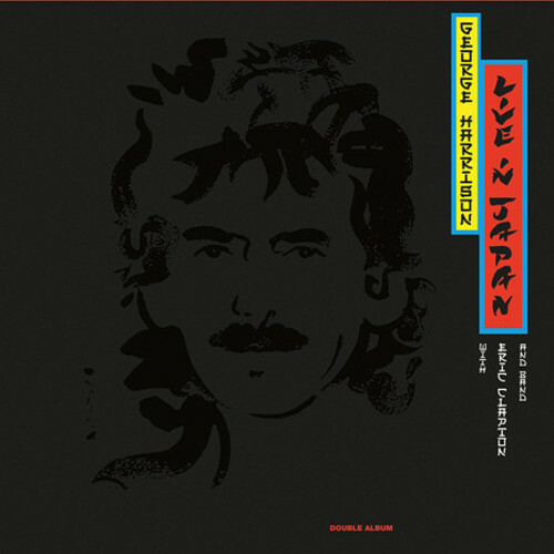 Live in Japan by George Harrison by George Harrison (Record, 2017) Live in Japan by George Harrison by George Harrison (Record, 2017)