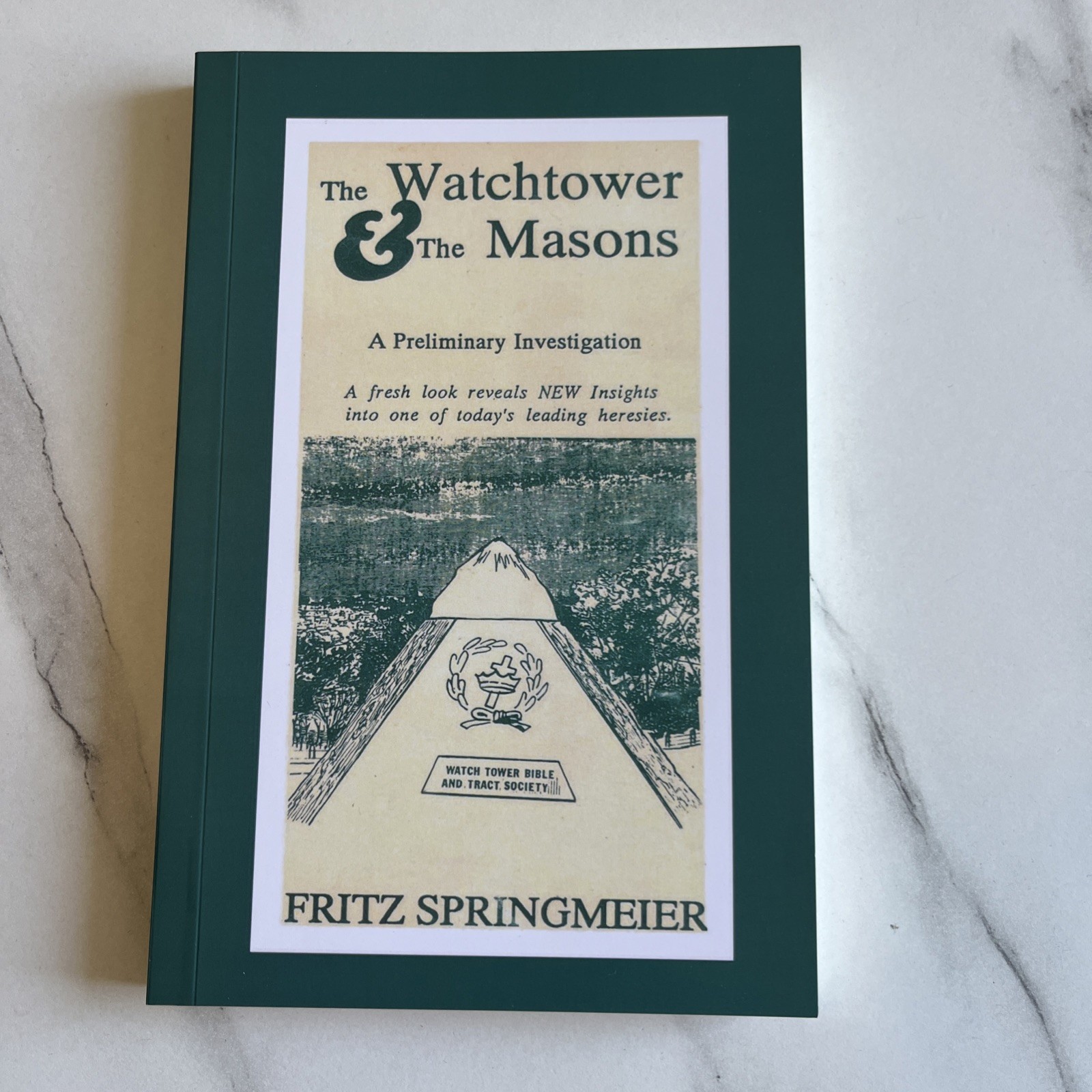 The Watchtower and the Masons Fritz Springmeier, Brand New,Reprint