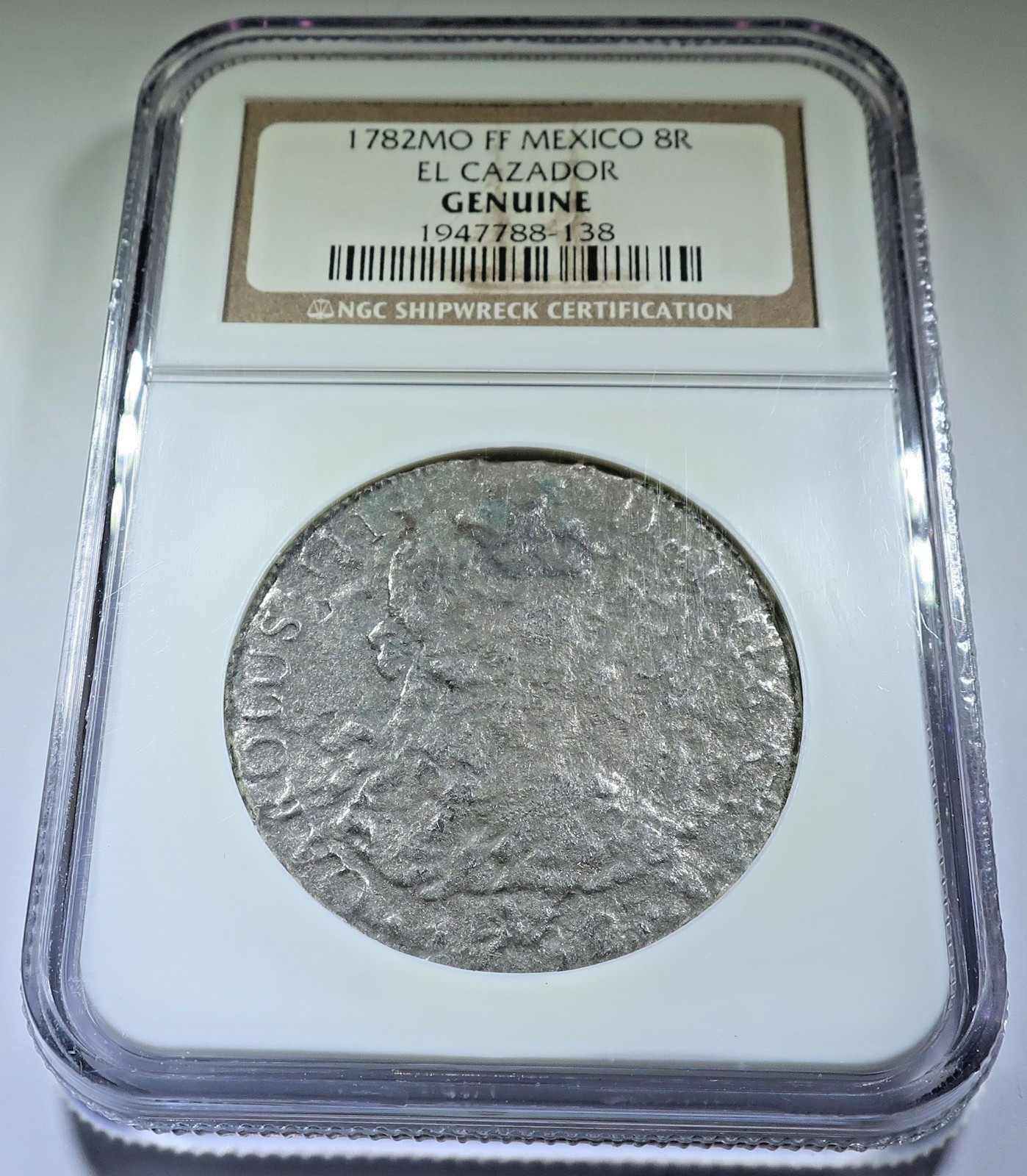NGC 1782 El Cazador Shipwreck 8 Reales Genuine 1700\'s Spanish Dollar Pirate Coin
