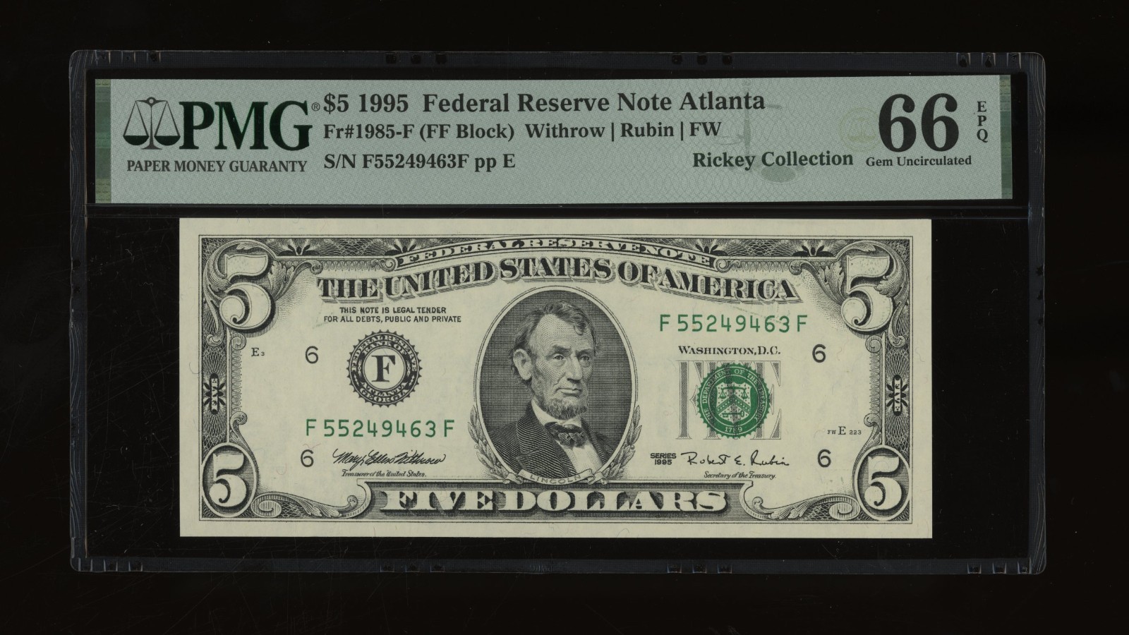 DBR 1995 $5 Atlanta Gem Fr. 1985-F PMG 66 EPQ Serial F55249463F