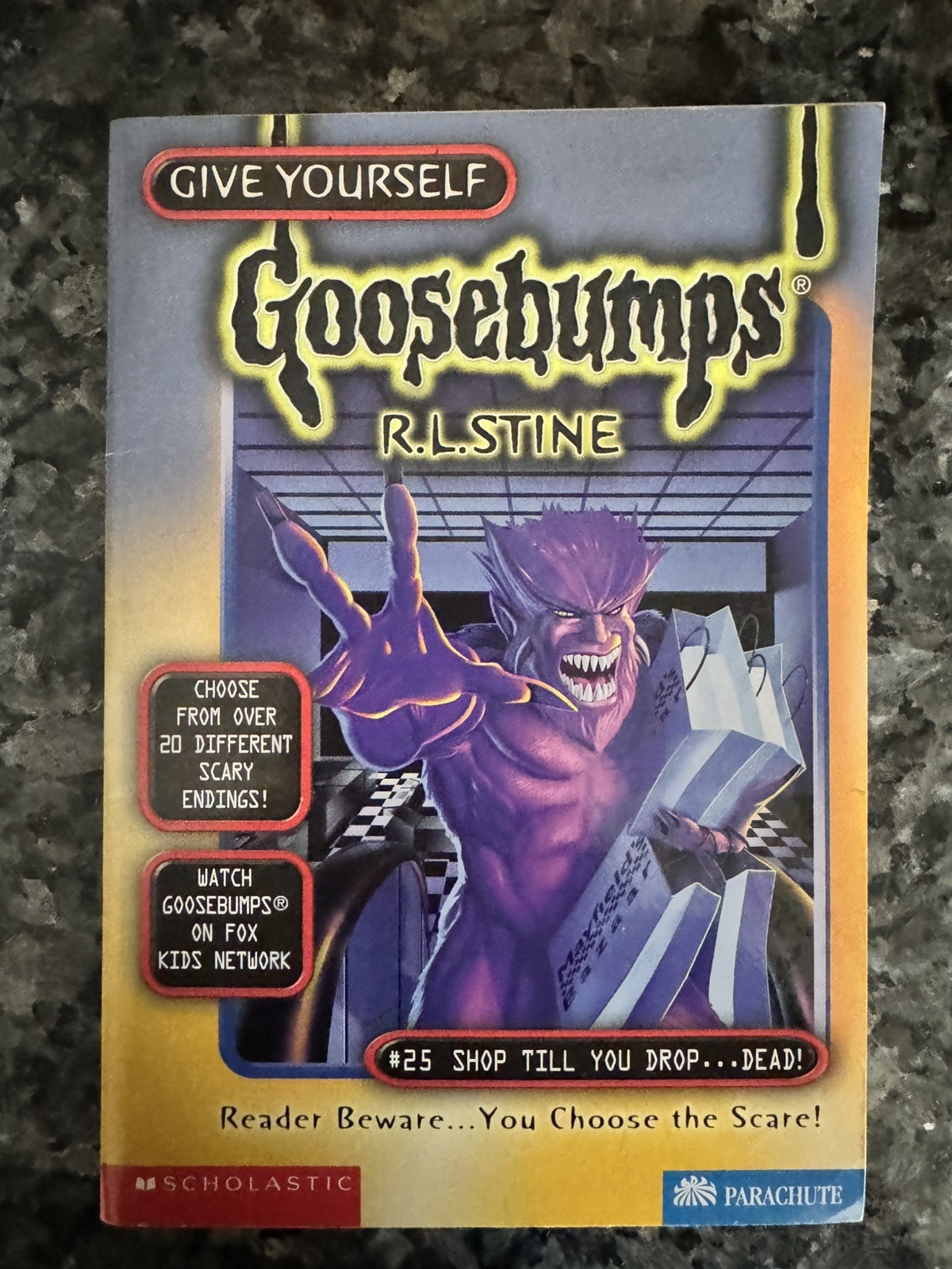 Give Yourself Goosebumps #25 Shop Till You Drop...Dead By RL Stine 1st Print/Ed