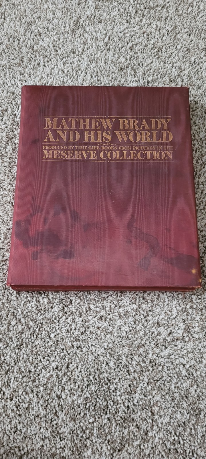 Mathew Brady and His World Meserve Collection Limited Edition #301 of 1000 Mathew Brady and His World Meserve Collection Limited Edition #301 of 1000