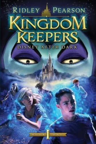 Kingdom Keepers: Disney After Dark - Paperback By Pearson, Ridley - GOOD Kingdom Keepers: Disney After Dark - Paperback By Pearson, Ridley - GOOD